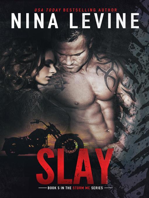 Title details for Slay by Nina Levine - Available